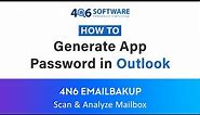 How to Generate App Password in Outlook - Complete Solution