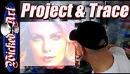How-To Transfer Artwork: Projecting & Tracing (Episode 6)