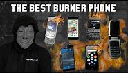 Why You Need This Burner Phone / BEST OPTION