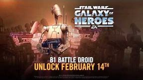 Star Wars: Galaxy of Heroes — B-1 Battle Droid