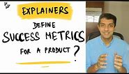 PM School - Defining Success Metrics for a product | Solving Metrics Questions in PM interviews