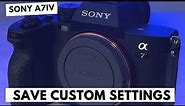 How to Program Custom Camera Settings on the Sony A7IV