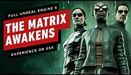 The Matrix Awakens Unreal Engine 5 Full Demo on Xbox Series X [4K 60FPS]