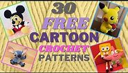 30 FREE Cartoon Characters Crochet Amigurumi Patterns DISNEY, HARRY POTTER, SUPER HEROS, PRINCESSES