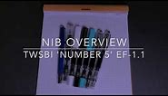 Twsbi Nib Comparison - Extra-fine to 1.1mm Stub
