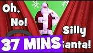 Silly Santa Song and More | 37mins Christmas Songs Collection for Kids