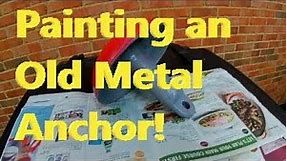 Painting an old metal boat anchor!