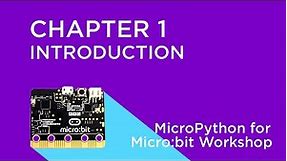 MicroPython for Micro:bit - Introduction