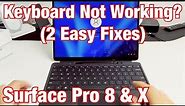 Microsoft Surface Pro 8 & X: Keyboard Not Working? Unresponsive? 2 Easy Fixes!
