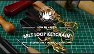 Making a Leather Belt Loop Keychain: Custom keychains !!