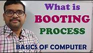 WHAT IS BOOTING PROCESS || HARD BOOTING & SOFT BOOTING || COMPUTER BOOTING PROCESS