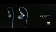 Sony Signature Series Headphones IER-Z1R Official Product Video