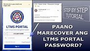 PAANO MARECOVER ANG LTMS PORTAL PASSWORD?| 2021/2022 UPDATED| STEP BY STEP! Using Android phone 📱