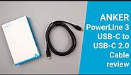 Anker PowerLine III USB-C to USB-C 2.0 Cable review