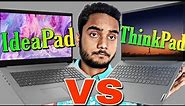 Lenovo IdeaPad VS Lenovo ThinkPad Laptops 💻⚡Main Difference⚡Build Quality, Security, Durability 🔥