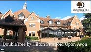 DoubleTree By Hilton Stratford Upon Avon full tour including gym and breakfast