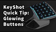KeyShot Quick Tip: Glowing Backlit Buttons