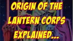 Origins of all the Lantern Corps Explained | DC Comics