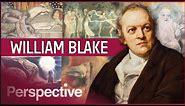 How William Blake's Gothic World Challenged Classic Art | Great Artists | Perspective