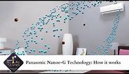 Panasonic Nanoe-G Technology: How it works