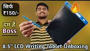 8.5" LCD Writing Tablet Unboxing And Review | Digital Writing Tablet Rs. 150/- Only