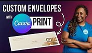 Create AND PRINT Custom Envelopes with Canva Print