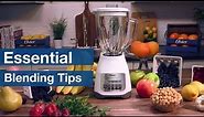 Essential Blending Tips | Oster®