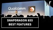Qualcomm Snapdragon 855 Official! | Best Features