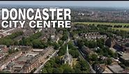 Doncaster City Centre Aerial Drone Video June