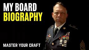 My Army Promotion Board Biography and Tips for your Apperance