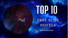 Free Kindle Scifi Novels: Top 10 Book Recommendations