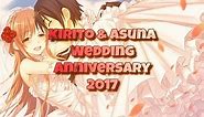 Kirito X Asuna Wedding Anniversary - AMV {Love Me Like You Do}