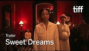 SWEET DREAMS Trailer | TIFF 2023