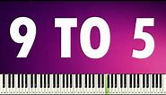 Dolly Parton - 9 To 5 - PIANO TUTORIAL