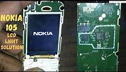 Nokia TA 1174 Display light Solution | Nokia 105 LCD light jumper | Nokia 105 LCD light Solution |