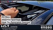All-New 2023 Kia Sportage | How To Use Your Panoramic Sunroof!