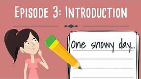 Realistic Fiction Writing for Kids Episode 3: Writing an Introduction
