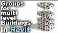 Groups for Multi-Storey Buildings in Revit Tutorial