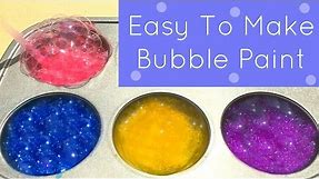Easy To Make Bubble Paint For Toddler and Preschool Art