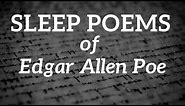 Bedtime Stories for Adults - The Relaxing Sleep Poems of Edgar Allen Poe 😴 Softly Spoken Poetry ASMR