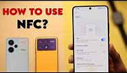How To Use NFC Poco X6 Pro, Redmi Note 13 Pro Plus & Other Phones | NFC To NFC Use?