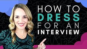 What To Wear To A Job Interview - Interview Outfit Ideas