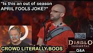 Diablo Immortal Devs get BOO'ED at Q&A & "Is this an out of season April Fools joke?"