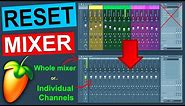 How to Reset the Mixer In FL Studio 20