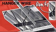 Hanger Wire Don'ts | Armstrong Ceiling Solutions