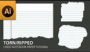 Torn Lined Notebook Paper - Illustrator Tutorial
