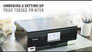 How to unbox and set up the Canon Pixma Home TS8360 printer