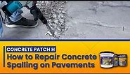 Concrete Patch H: How to Repair Concrete Spalling on Concrete Floors (WITHIN HOURS)