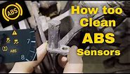 How to Clean ABS Sensors - The Fast & Easy Way