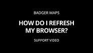 How Do I Refresh My Browser?